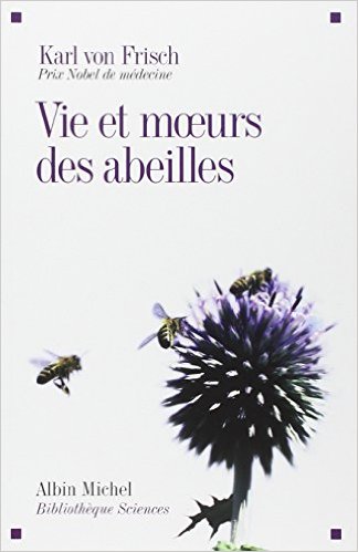 Livre : Vie et Moeurs des abeilles